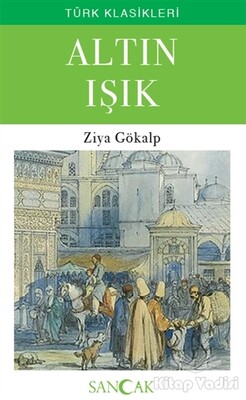 Altın Işık - Sancak Yayınları