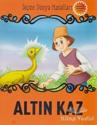 Altın Kaz - Seçme Dünya Masalları - Parıltı Yayınları