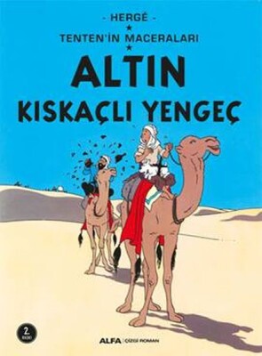 Altın Kıskaçlı Yengeç - Tentenin Maceraları - Alfa Yayınları