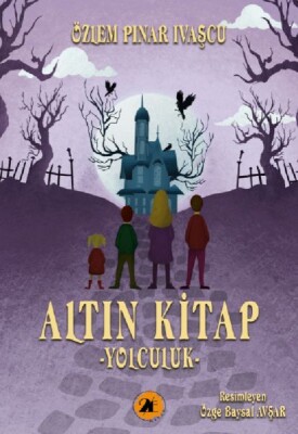 Altın Kitap-Yolculuk - 2E Kitap