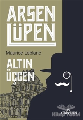 Altın Üçgen - Arsen Lüpen - Yediveren Yayınları