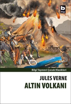 Altın Volkanı - Bilgi Yayınevi