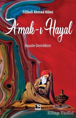 Amak-ı Hayal - Çınaraltı Yayınları