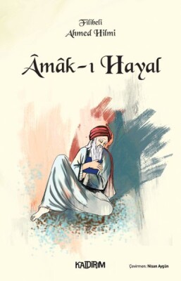 Amak-ı Hayal - Kaldırım Yayınları