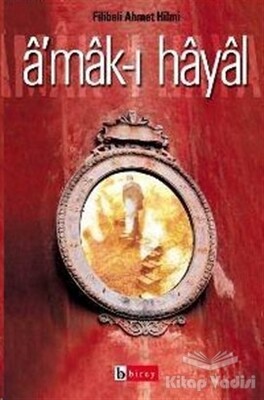 Amak-ı Hayal Hayalin Derinlikleri Raci’nin Hatıraları - Birey Yayıncılık