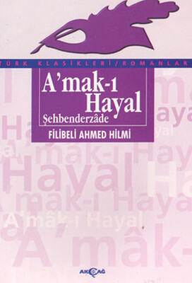 Amak-ı Hayal - Akçağ Yayınları