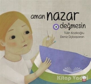 Aman Nazar Değmesin - Kırmızı Kedi Çocuk