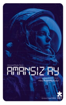 Amansız Ay - Eksik Parça Yayınları