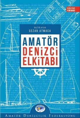 Amatör Denizci El Kitabı - Amatör Denizcilik Federasyonu