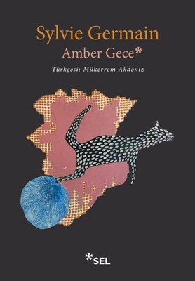 Amber Gece - Sel Yayınları