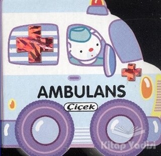 Ambulans - Çiçek Yayıncılık
