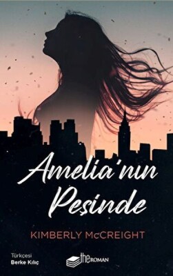 Amelia'nın Peşinde - The Roman