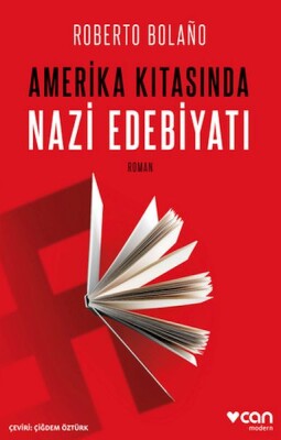 Amerika Kıtasında Nazi Edebiyatı - Can Sanat Yayınları