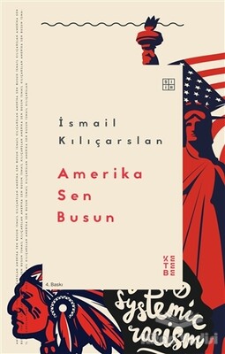 Amerika Sen Busun - Ketebe Yayınları