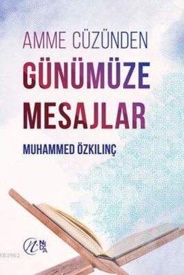 Amme Cüzünden Günümüze Mesajlar - Nida Yayınları