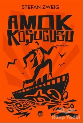 Amok Koşucusu - Pay Yayınları