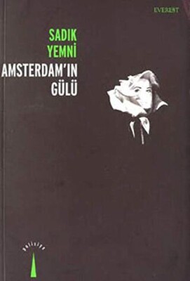 Amsterdam’ın Gülü - Everest Yayınları