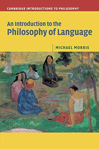 Cambridge University Press - An Introduction to the Philosophy of Language
