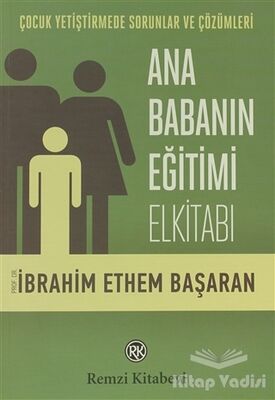 Ana Babanın Eğitimi Elkitabı - 1