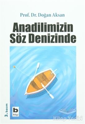 Anadilimizin Söz Denizinde - 1