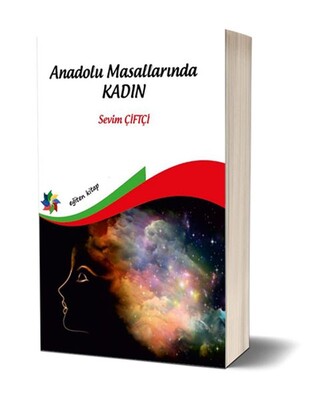 Anadolu Masallarında Kadın - Eğiten Kitap