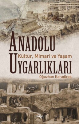Anadolu Uygarlıkları - Maya Kitap