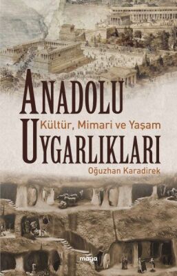 Anadolu Uygarlıkları - 1