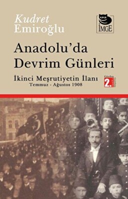Anadolu'da Devrim Günleri - İmge Kitabevi Yayınları