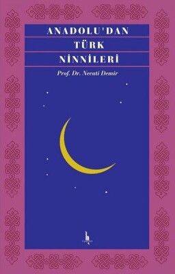 Anadoludan Türk Ninnileri - H Yayınları