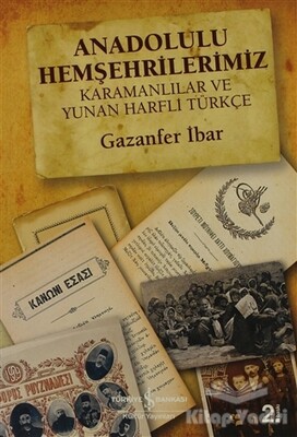Anadolulu Hemşehrilerimiz - İş Bankası Kültür Yayınları