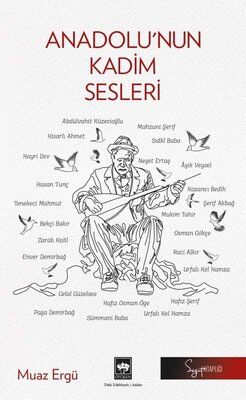 Anadolu'nun Kadim Sesleri - 1