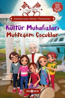 Anadolu’nun Kültür Muhafızları - 1 Muhteşem Çocuklar - Genç Hayat