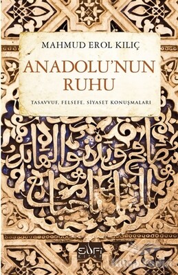 Anadolu’nun Ruhu - Sufi Kitap