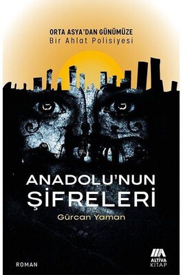 Anadolu’nun Şifreleri - Altiva Yayınları