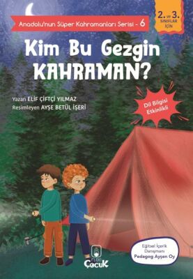 Anadolu'nun Süper Kahramanları Serisi-6-Kim Bu Gezgin Kahraman? - 1