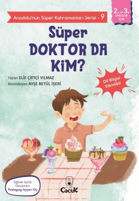 Anadolu'nun Süper Kahramanları Serisi-9-Süper Doktor da Kim? - Floki Çocuk