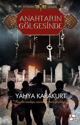 Anahtarın Gölgesinde - Şifrenin İzinde 3 - Az Kitap