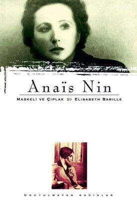 Anais Nin-Maskeli ve Çıplak - Everest Yayınları