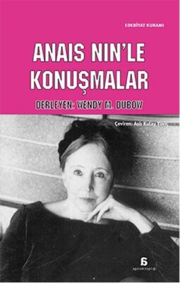 Anais Nin'le Konuşmalar - 1