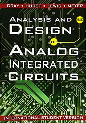 Analysis and Design of Analog Integrated Circuits - John Wiley and Sons Ltd
