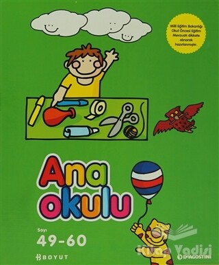 Anaokulu Dergisi 5. Klasör 49 - 60. Fasikül - Boyut Yayın Grubu - Eğitim Dergileri