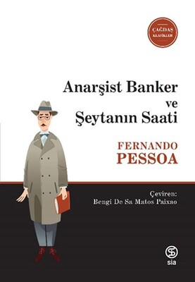 Anarşist Banker ve Şeytanın Saati - Sia Kitap