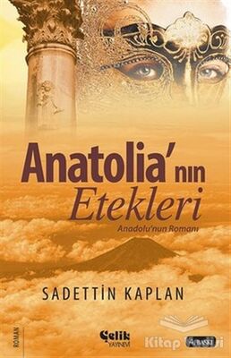 Anatolia'nın Etekleri - 1