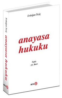 Anayasa Hukuku (Erdoğan Teziç) - 1