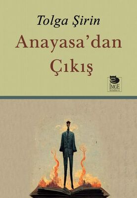 Anayasa’dan Çıkış - 1