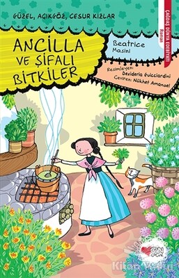 Ancilla ve Şifalı Bitkiler - Can Çocuk Yayınları