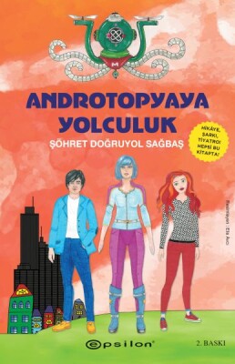 Androtopyaya Yolculuk - Epsilon Yayınları