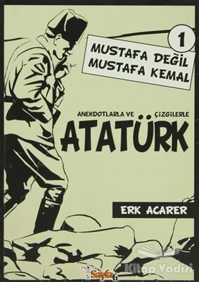 Anekdotlarla ve Çizgilerle Atatürk - 1