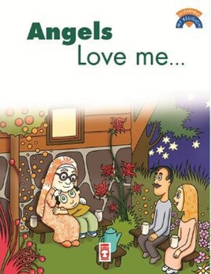 Angels Love Me - Timaş Publishing