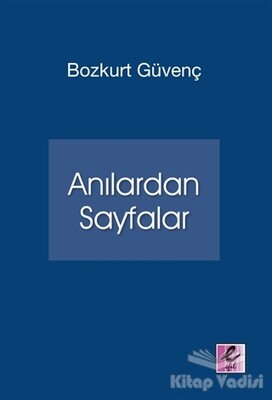 Anılardan Sayfalar - Efil Yayınevi